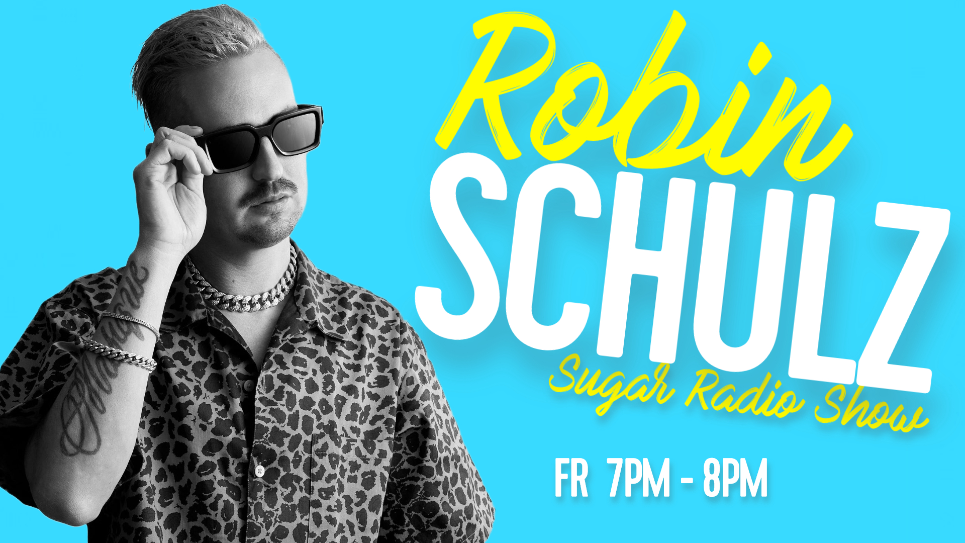 Robin Schulz: Sugar Radio Show!